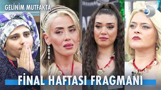 Gelinim Mutfakta Final Haftası Fragmanı - 2026