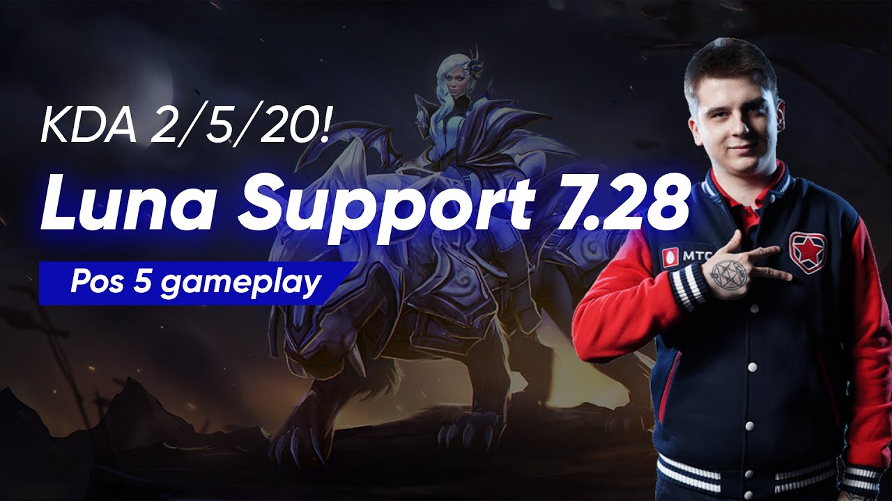Luna Support Pos 5 by Alliance.fng | Full Gameplay Dota 2 7.28