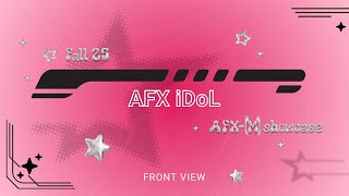 Afx Idol- Front View Afx Fall 2025 Showcase