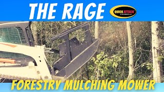 Quick Attach® The Rage™ - Forestry Mulching Mower Skid Steer Attachment