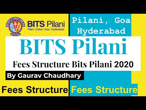 Bits Pilani, Goa, Hyderabad Fees Structure | Bits Pilani Fees | BitsPilani Fees 2021 | Bitsat 2021