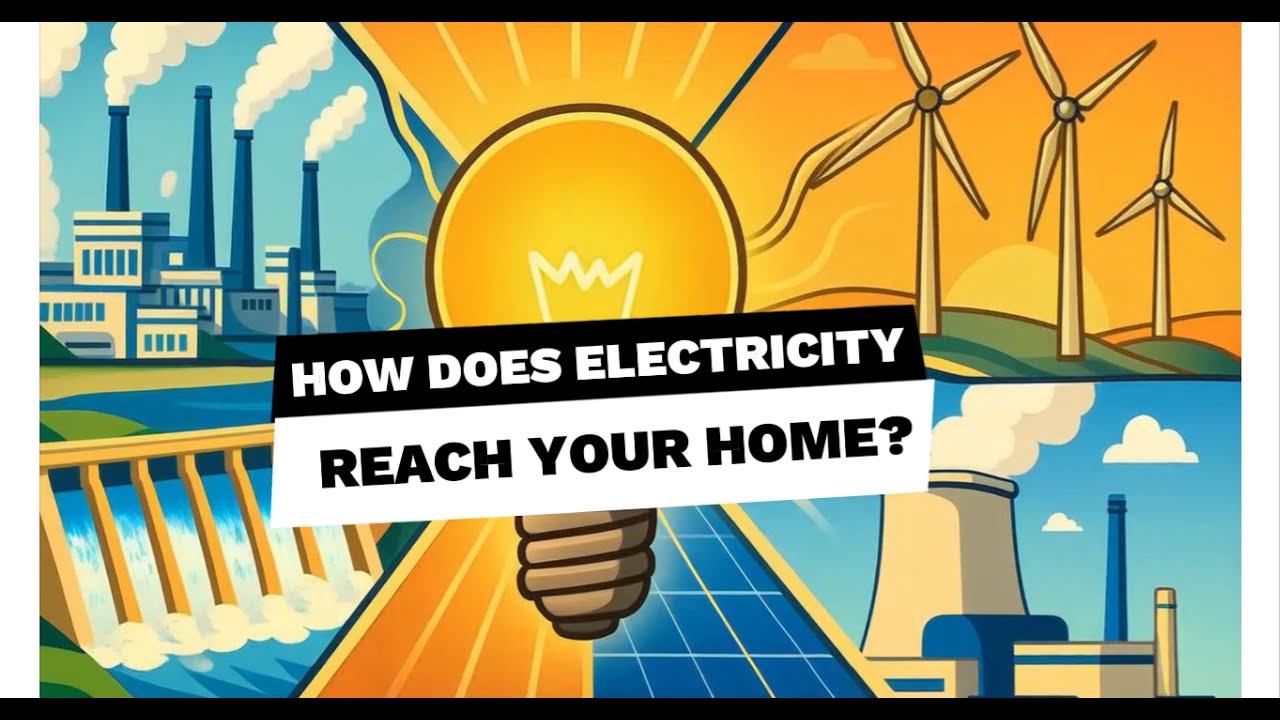 The Journey of Electricity -- Simply Explained!