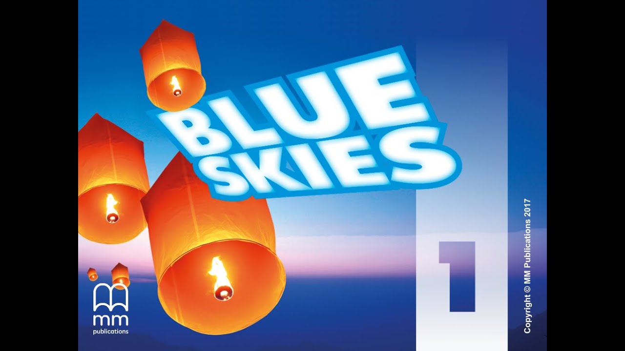 Blue Skies 1 M6 - Introduction - YouTube