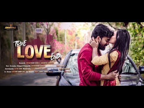 true-love-end-independent-film-traileriidirected-by-sreedhar-reddy-atakula-&-jagadeesh-tunikipati