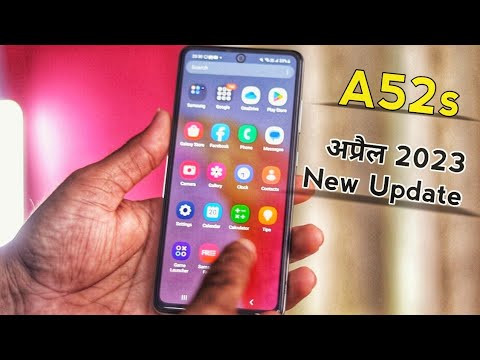 Samsung A52s 5G new update April 2023 - YouTube