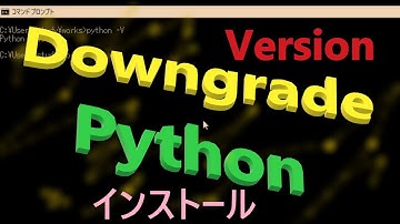 [Study] Downgrade Python version バージョン指定してダウングレード。インストール。Windows python入門(learning)。初心者のための動画です。