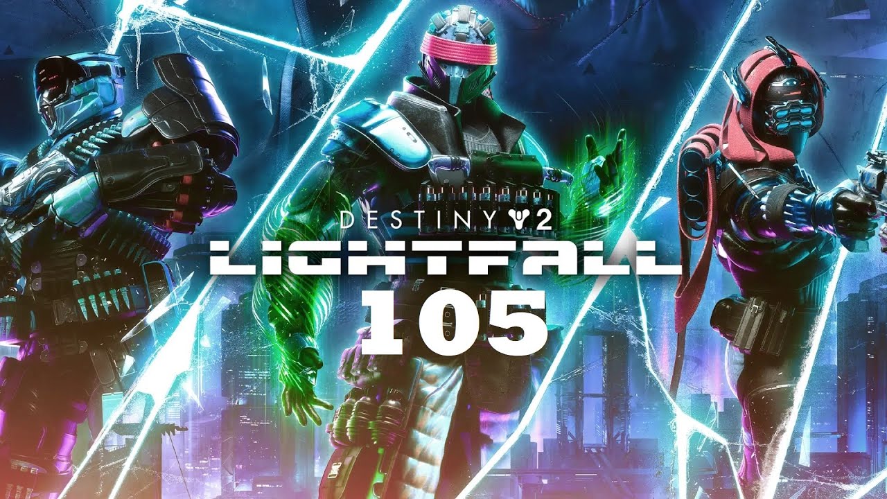 Destiny 2 (Lightfall) | Episode 105 - Search for the Veil - YouTube