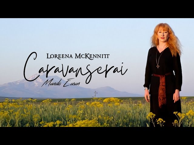 Loreena McKennitt - Caravanserai (Tradução) HD Video class=