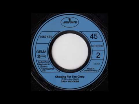 Gary Brooker — Gary Brooker - Chasing For The Chop