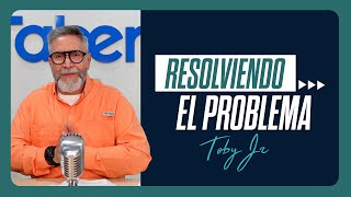 Solving the Problem - Pastor Toby Jr.