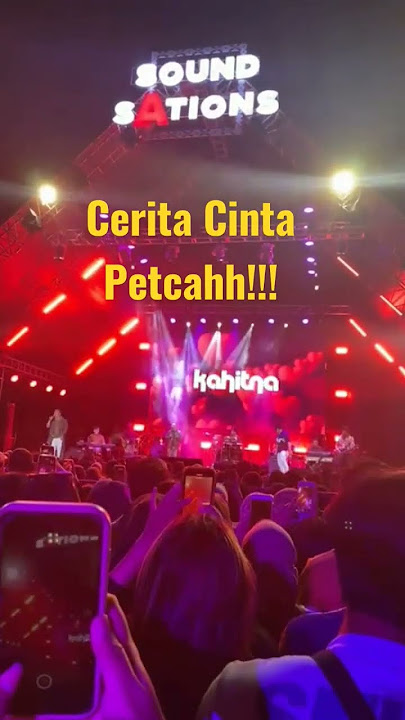 Kahitna Cerita Cinta, Petcah!! Day 2 Week 1 NPF #bandung #nowplayingfest #jawabarat