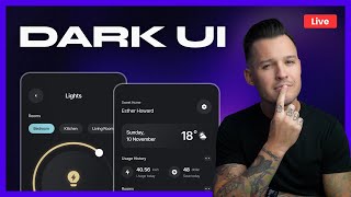 Designing Dark UI's | UI Design Live Stream