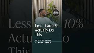 Less Than 10% Actually Do This. | Mike Johnson, Founder of Oshun