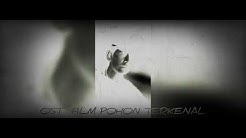 OST POHON TERKENAL  ðŸŽ¼ FULL SOUNDTRACK FILM LAGU BUMI HAFIZ PRIBADI â€¢ mp3 free download  - Durasi: 2:18. 