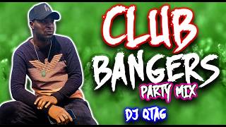BEST OF CLUB BANGERS PARTY MIX 2026 - DJ QTQG // ARBANTONE, AFROBEAT, BONGO, DANCEHALL, AMAPIANO