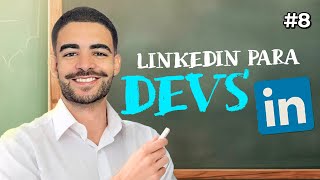 LinkedIn PERFEITO para INICIANTES em TECNOLOGIA (estagiário/juníor) - Do ZERO a VAGA #8 screenshot 3