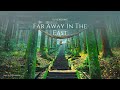 Fantasy Music ༄  Japanese Instruments ༄  Far Away In The East  🎵528 Hz ✦ 1 Long Track