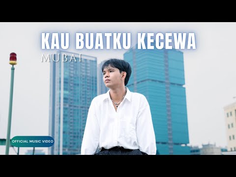 Video Kau Buatku Kecewa
