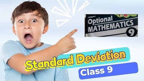 Class 9 l Opt.Math l Standard deviation discrete series by Actual mean, assumed mean & Direct method