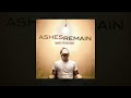 Ashes Remain On My Own Custom Instrumental Ashes Remain On My Own Custom Instrumental