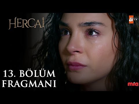 Hercai 13. Bölüm Fragmanı