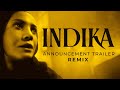 Indika  announcement trailer remix