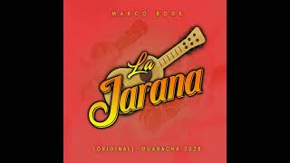 Marco Bode - La Jarana (Original Guaracha Mix )2021