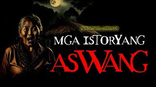 MGA ISTORYANG ASWANG