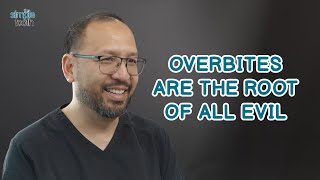 Overbites Are the Root of All Evil