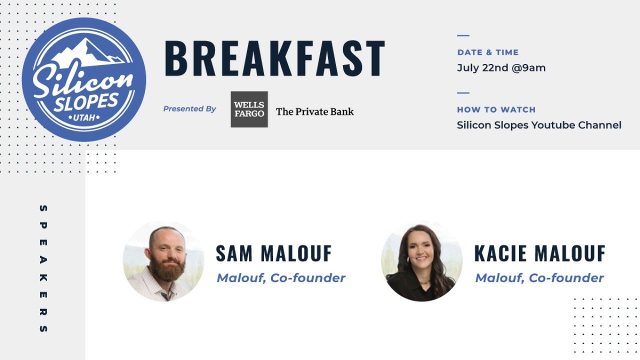 Silicon Slopes Breakfast: Sam & Kacie Malouf - YouTube