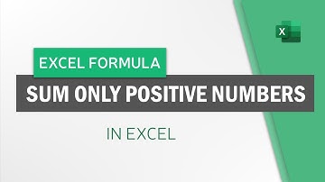 How to Sum only Positive Numbers in Excel