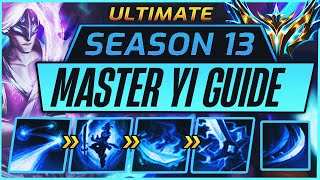 The best and only Master Yi Guide you will ever need | Season 13