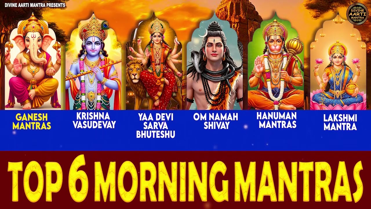 Top 6 Morning Mantra | Ganesh Mantra | Krishan Mantra | Laxmi Mantra | Shiv Mantra | Hanuman Mantra