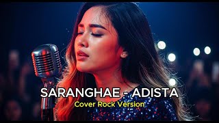 Adista  Saranghae rock Cover  Nostalgia
