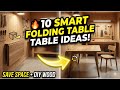 Creative 10 Space-Saving Folding Table Ideas | Smart DIY Woodworking Projects for Small Spaces