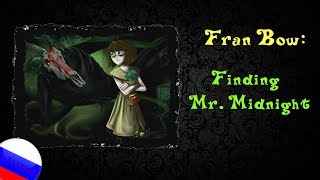 Video voorbeeld van "Fran Bow: Finding Mr.Midnight (RUS)"