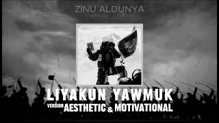 Nasheed LIYAKUN YAWMUK - Aesthetic & Motivational (Remix) || Powerful Halal Music