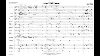 Come Sail Away by Dennis DeYoung/arr. John Wasson