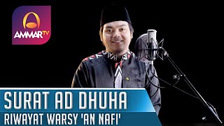 SURAT AD DHUHA || RIWAYAT WARSY 'AN NAFI' || ISTIHSAN ARIF AL FUDHAILY