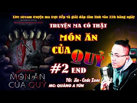 Video Truyện Ma Siêu Ám Ảnh Cấm Nghe Đêm Khuya : MÓN ĂN CỦA... - youtube