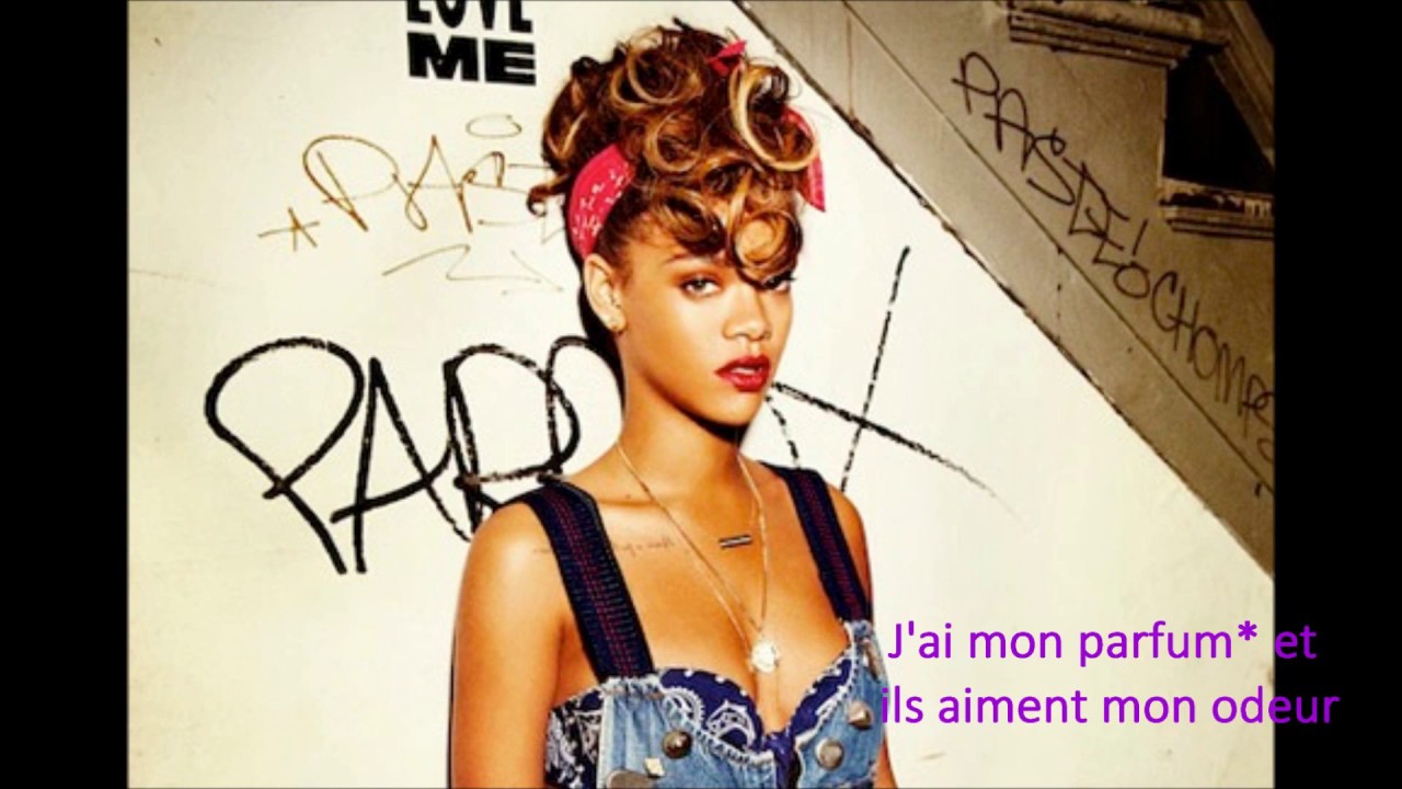 Rihanna Pour it up Traduction Francais YouTube