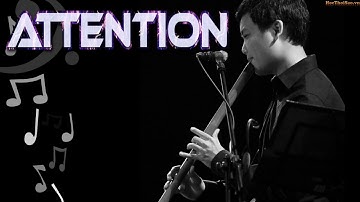 Attention - Charlie Puth | Flute Cover | Bansuri Version | Master of Flute