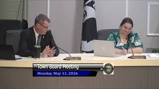 Town Board Meeting 5-11-26 Part 1