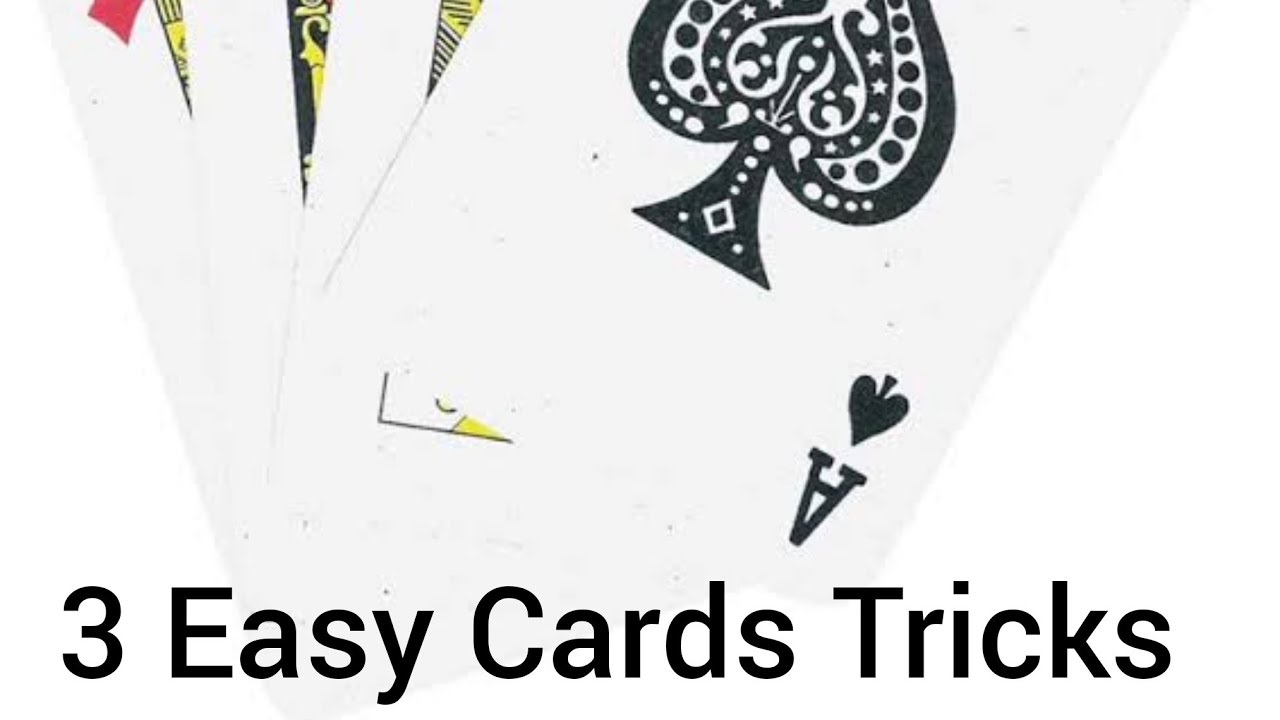 3 easy cards Tricks