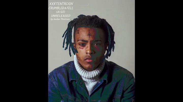 XXXTENTACION – Crumbled & Fell (AI.GS) (Unreleased) | 2025 Remastered