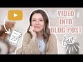 How to Turn a YouTube Video into a Blog Post FAST | Easy and Free Method to Write Blog Posts Fast