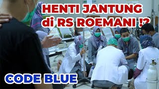 CODE BLUE RS Roemani Muhammadiyah Semarang