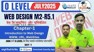 Day-2 || Chapter-1 || Introduction To Web Design (WWW, URL, Websites) || M2-r5.1 || GyanXp