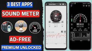 3 Best Free Sound Meter Apps For Android