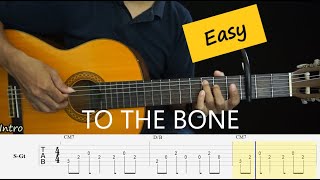 To The Bone [Versi mudah] Fingerstyle Guitar Tutorial TAB   Chord   Lirik